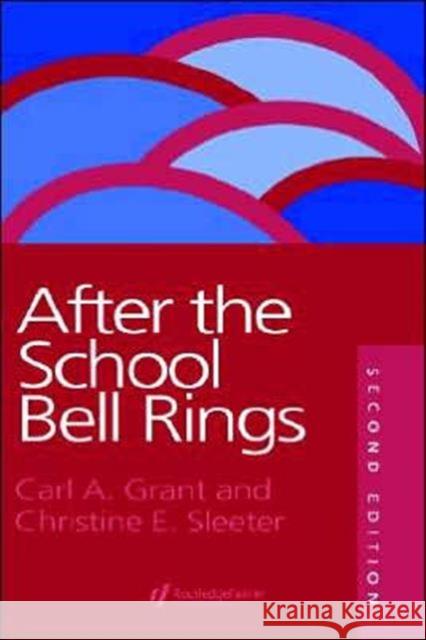 After the School Bell Rings Grant Hoefs-Bascom, Carl 9780750705585 Routledge