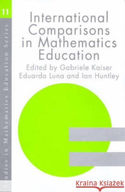 International Comparisons in Mathematics Education Gabriele Kaiser 9780750709033