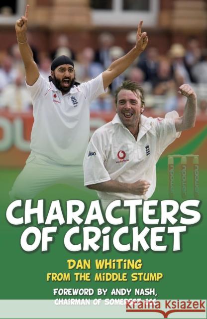 Characters of Cricket Dan Whiting 9780750961127