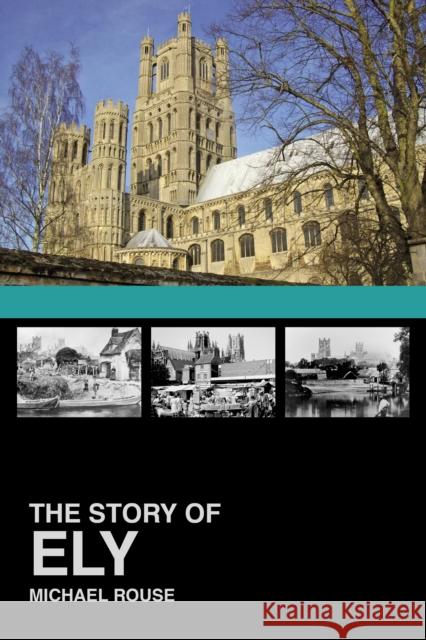 The Story of Ely Michael Rouse 9780750966931