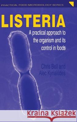 Listeria Bell, Chris; Kyriakides, Alec 9780751404647