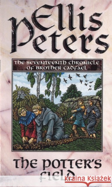 The Potter's Field Ellis Peters 9780751527339