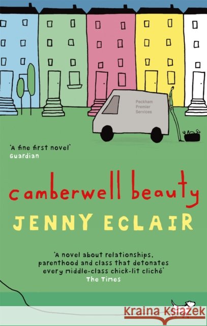 Camberwell Beauty: 'Viciously funny' Daily Mail Jenny Eclair 9780751530995 Little, Brown Book Group