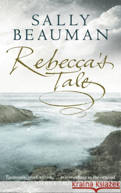 Rebecca's Tale Sally Beauman 9780751533132