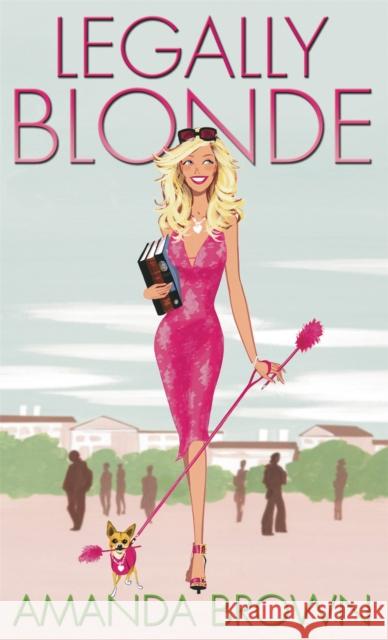 Legally Blonde Amanda Brown 9780751534559