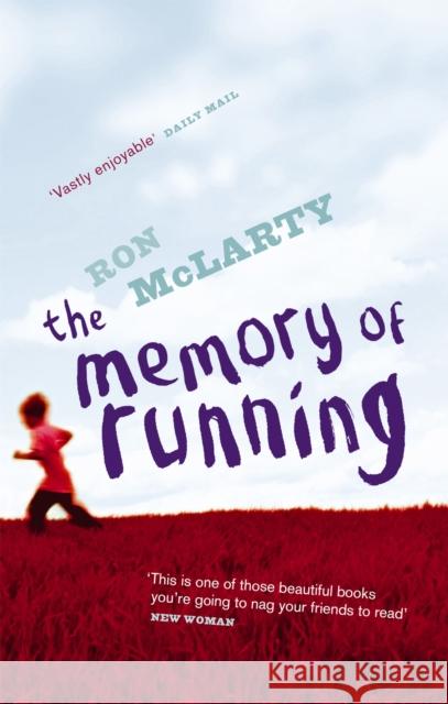 The Memory Of Running Ron McLarty 9780751537369