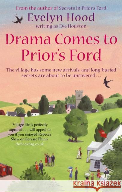 Drama Comes To Prior's Ford: Number 2 in series Eve Houston 9780751539622 0