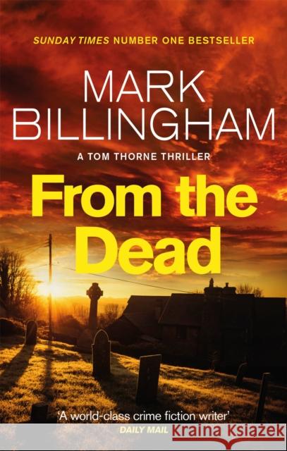 From The Dead Mark Billingham 9780751540031