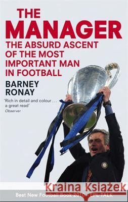 The Manager Ronay, Barney 9780751542790 Little, Brown Young Readers