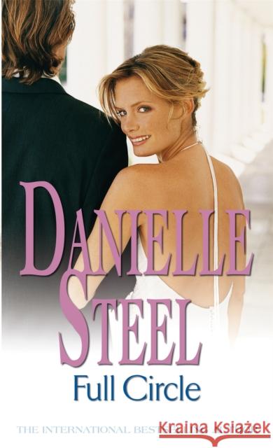 Full Circle Steel, Danielle 9780751543735 LITTLE, BROWN BOOK GROUP