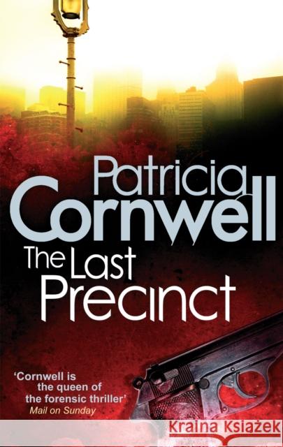 The Last Precinct Patricia Cornwell 9780751544886