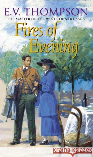 Fires of Evening Thompson, E. V. 9780751545760 LITTLE, BROWN BOOK GROUP