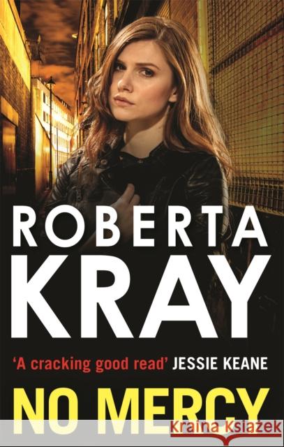 No Mercy Roberta Kray 9780751553789