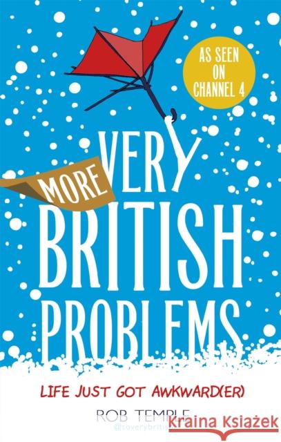 More Very British Problems Rob Temple 9780751558517 Sphere