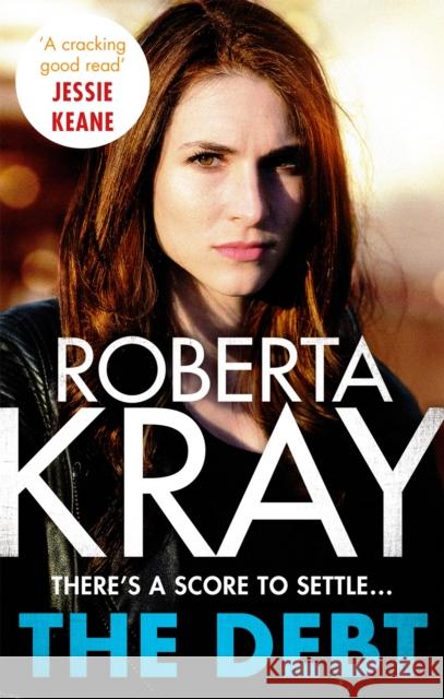 The Debt Roberta Kray 9780751559804 Sphere