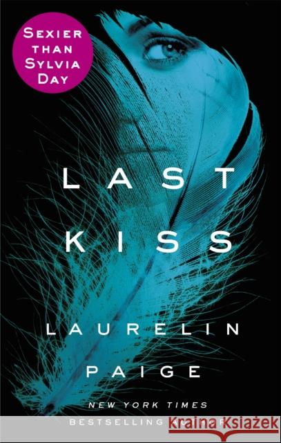 Last Kiss Laurelin Paige 9780751564112