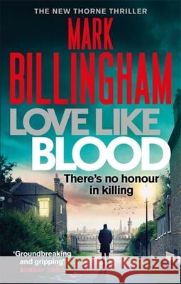 Love Like Blood Billingham, Mark 9780751566925 Little, Brown Book Group
