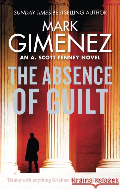 The Absence of Guilt Gimenez, Mark 9780751567328