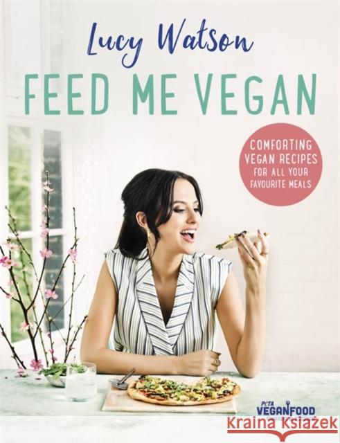 Feed Me Vegan Watson, Lucy 9780751568592