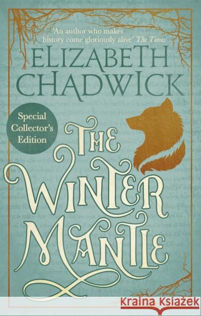 The Winter Mantle Elizabeth Chadwick 9780751575675 Little, Brown Book Group