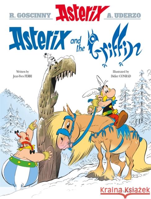 Asterix: Asterix and the Griffin: Album 39 Jean-Yves Ferri 9780751584714