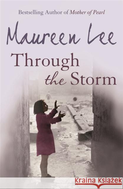 Through The Storm Maureen Lee 9780752816289 Orion Publishing Co