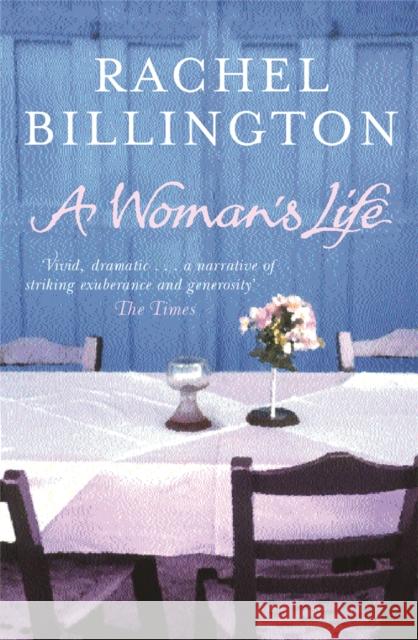 A Woman's Life Rachel Billington 9780752842738 ORION PUBLISHING CO