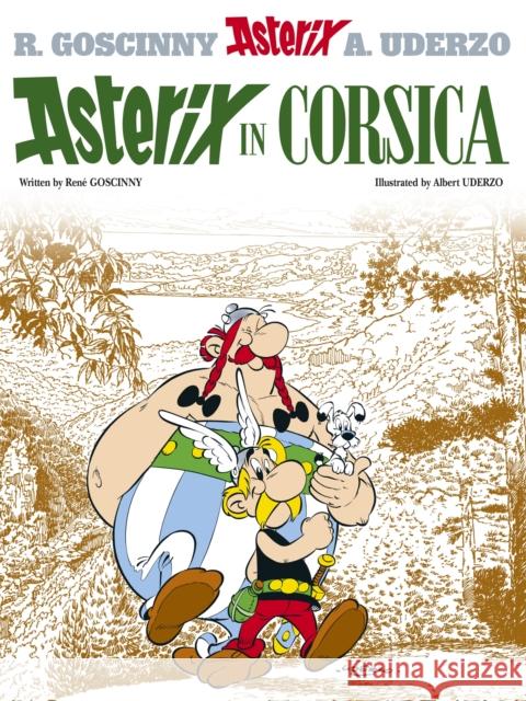 Asterix: Asterix in Corsica: Album 20 Rene Goscinny 9780752866437