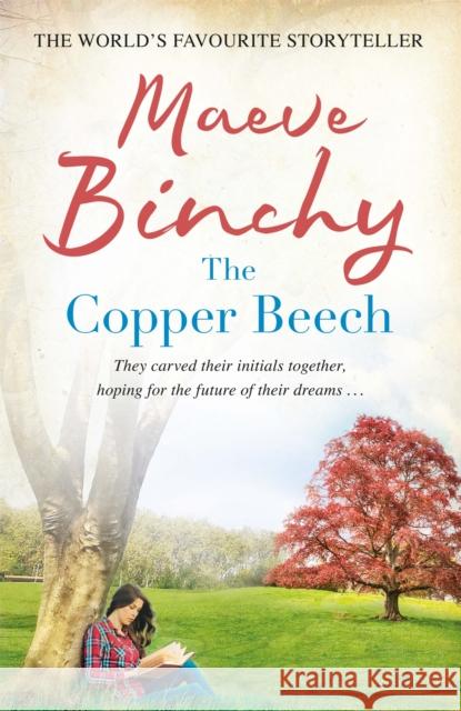 The Copper Beech Maeve Binchy 9780752876818 0