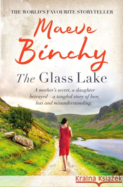 The Glass Lake Maeve Binchy 9780752876870