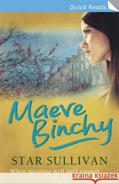 Star Sullivan Maeve Binchy 9780752879543 Orion Publishing Co