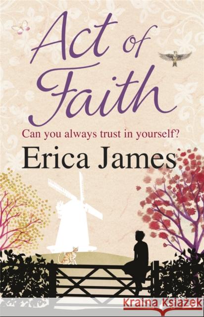 Act of Faith Erica James 9780752883472 Orion Publishing Co