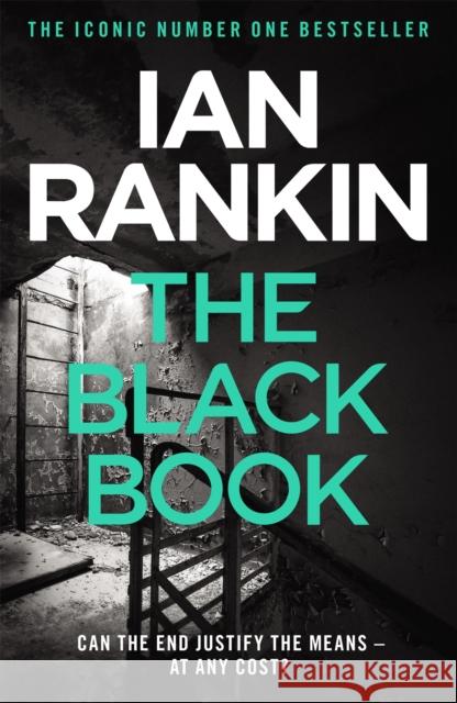 The Black Book: The number one bestselling series that inspired BBC One’s REBUS Ian Rankin 9780752883571 Orion Publishing Co