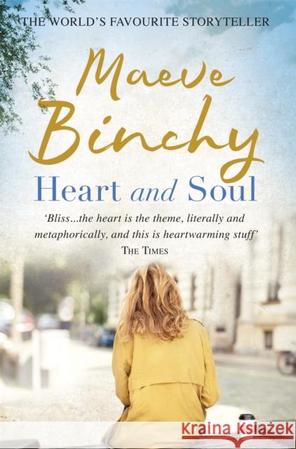 Heart and Soul Maeve Binchy 9780752884646