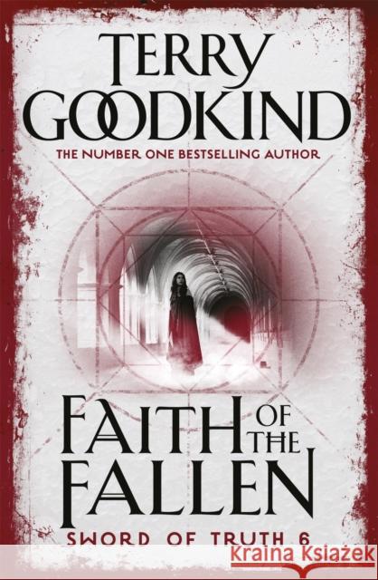 Faith of the Fallen Terry Goodkind 9780752889757