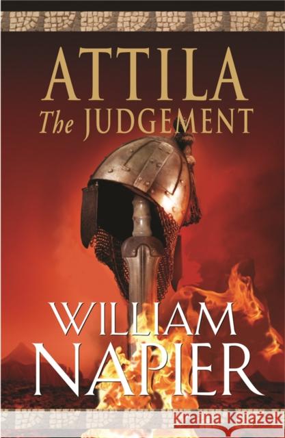 Attila: The Judgement William Napier 9780752893907