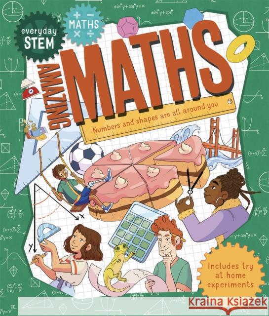 Everyday STEM Maths – Amazing Maths Lou Abercrombie 9780753447925