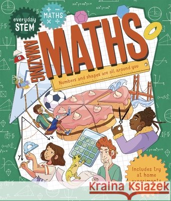 Everyday STEM Maths – Amazing Maths Lou Abercrombie 9780753447925