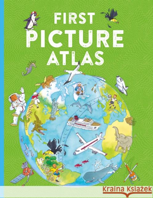 First Picture Atlas Kingfisher Books 9780753448212