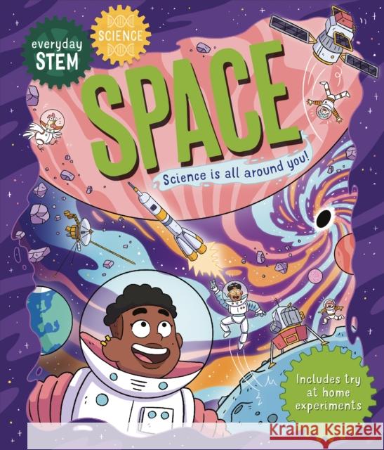 Everyday STEM Science-Space  9780753478486 Kingfisher