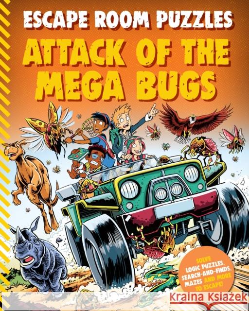 Escape Room Puzzles: Attack of the Mega Bugs Kingfisher Books 9780753478837 Kingfisher