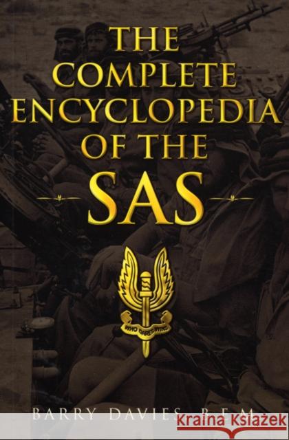 The Complete Encyclopedia Of The SAS Barry Davies 9780753505342