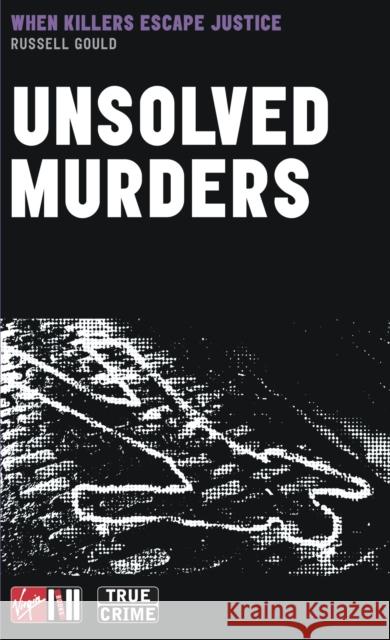 Unsolved Murders R Gould 9780753506325