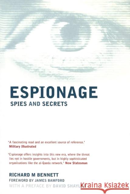 Espionage: Spies and Secrets Richard Bennett 9780753508305 Ebury Publishing