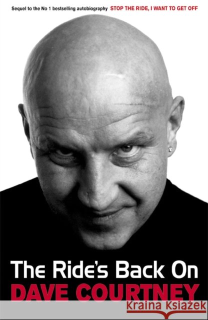 The Ride's Back On Dave Courtney 9780753508602
