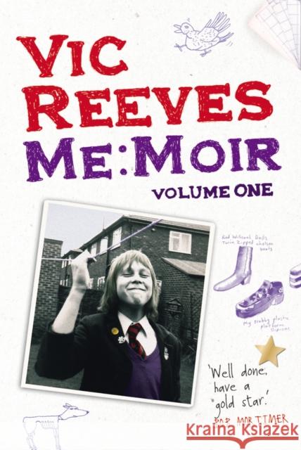 Me Moir - Volume One Vic Reeves 9780753512258 VIRGIN BOOKS