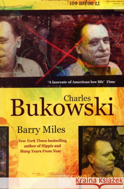 Charles Bukowski Barry Miles 9780753518182