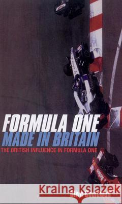 Formula One: Made In Britain Clive Couldwell 9780753539514 Ebury Publishing