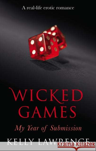 Wicked Games Kelly Lawrence 9780753541715