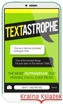 Textastrophe Matt Andrews 9780753555811 Virgin Books